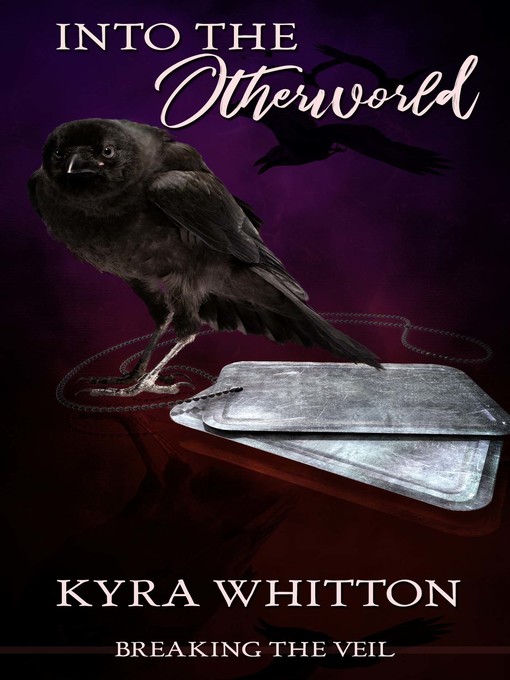 Title details for Into the Otherworld by Kyra Whitton - Available